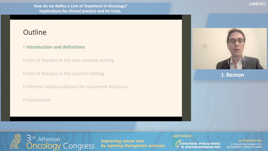 23 J. Remon - How do we define a Line of Treatment in Oncology? Implications for clinical practice and for trials.