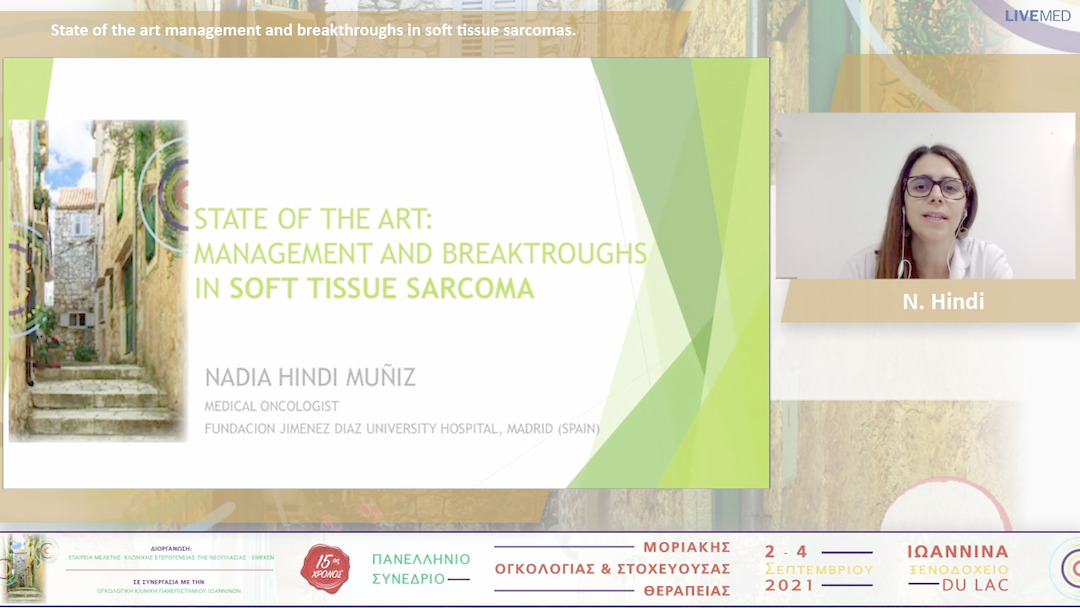 35 N. Hindi - State of the art management and breakthroughs in soft tissue sarcomas. 