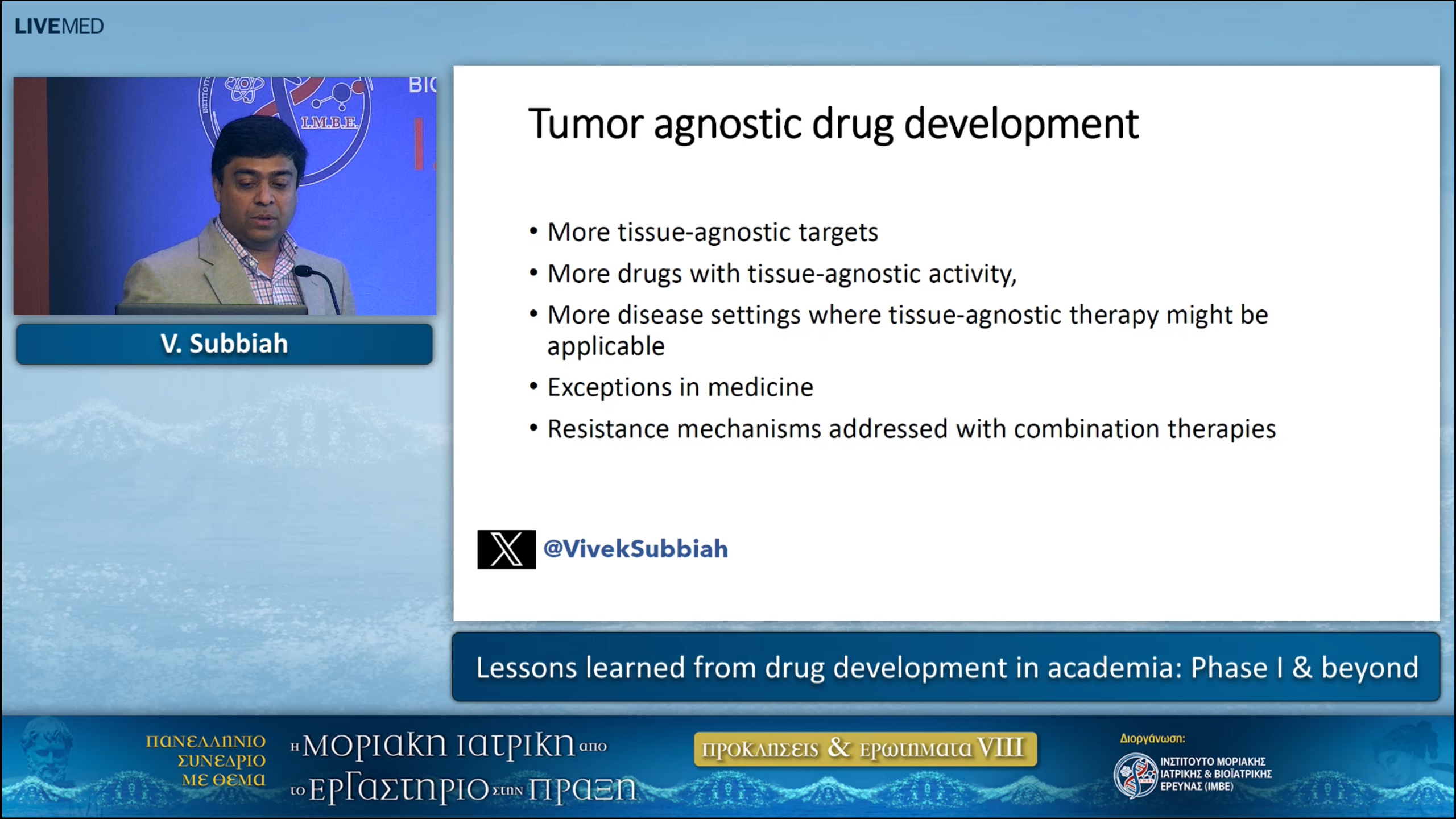 57 V. Subbiah - Lessons learned from drug development in academia: Phase I & beyond 