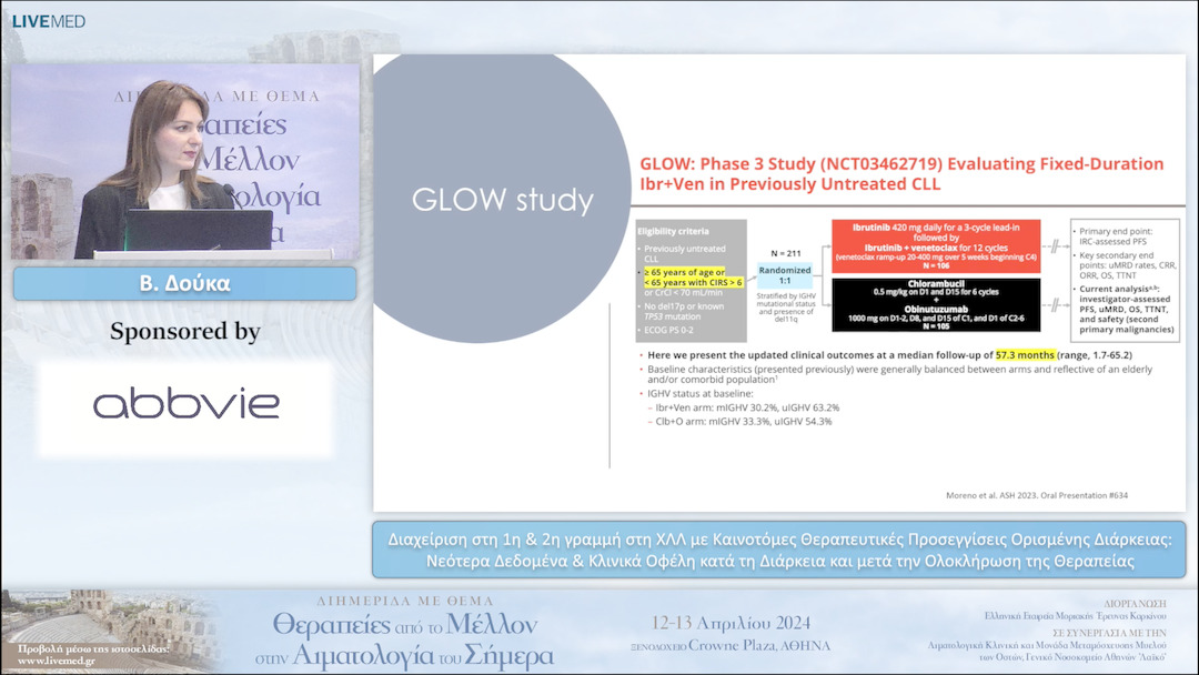 30 Β. Δούκα - Διαχείριση στη 1η & 2η γραμμή στη ΧΛΛ με Kαινοτόμες Θεραπευτικές Προσεγγίσεις Ορισμένης Διάρκειας: Νεότερα Δεδομένα & Κλινικά Οφέλη κατά τη Διάρκεια και μετά την Ολοκλήρωση της Θεραπείας 